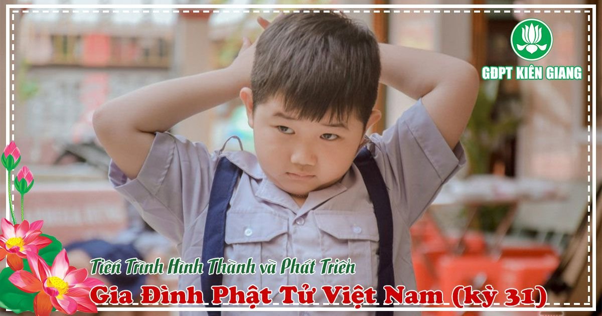 Tien Trinh Hinh Thanh Va Phat Trien Gia Dinh Phat Tu Viet Nam Bai 31 1