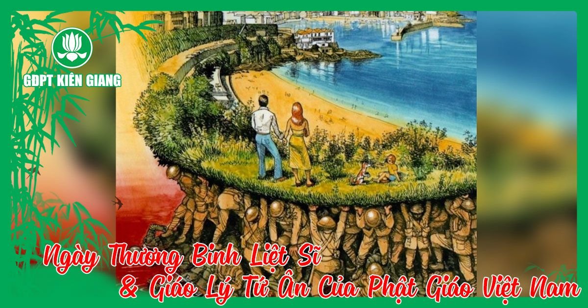 Ngay Thuong Binh Liet Si Giao Ly Tu An Cua Phat Giao Viet Nam 2