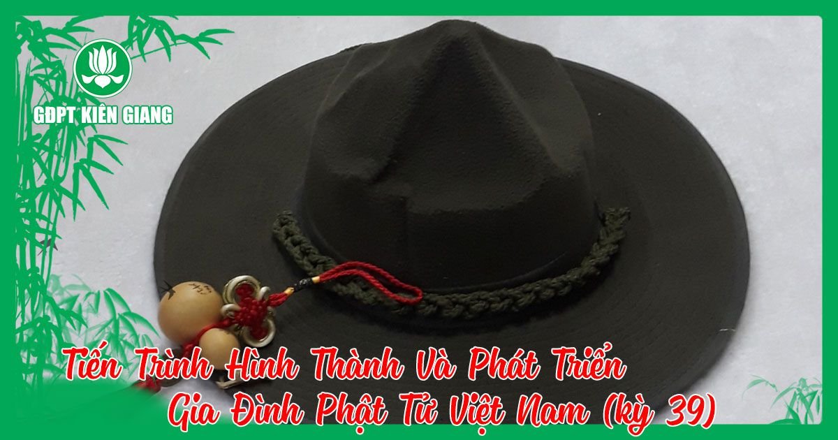 Tien Trinh Hinh Thanh Va Phat Trien Gia Dinh Phat Tu Viet Nam Bai 39 2