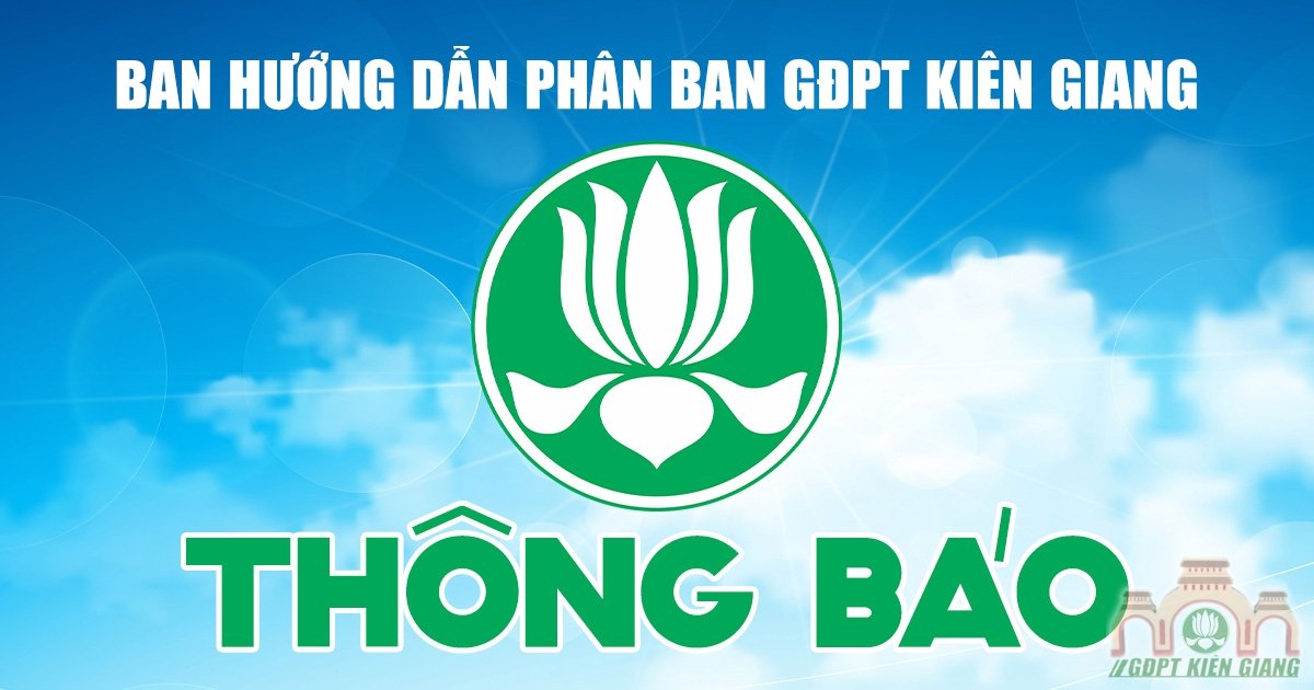 THÔNG BÁO: V/v Mời các anh chị huynh trưởng học viên  các bậc Kiên – Trì – Định – Lực tham dự buổi học tháng 08/2019