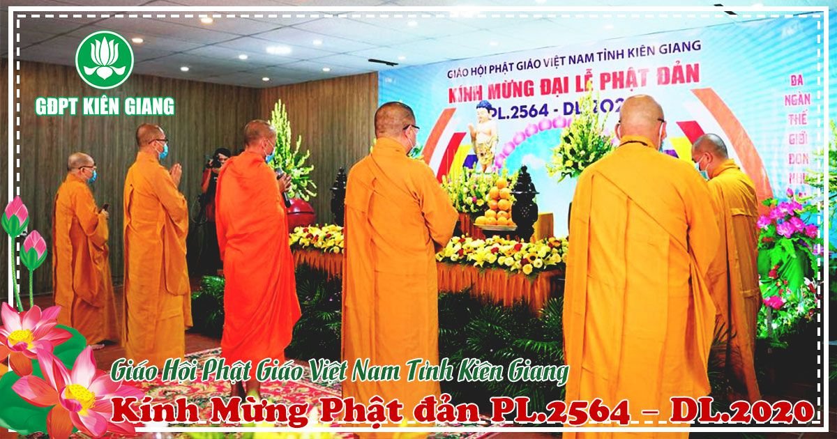 Kien Giang Ban Tri Su Tinh Kinh Mung Phat Dan Pl 2564 Dl 2020
