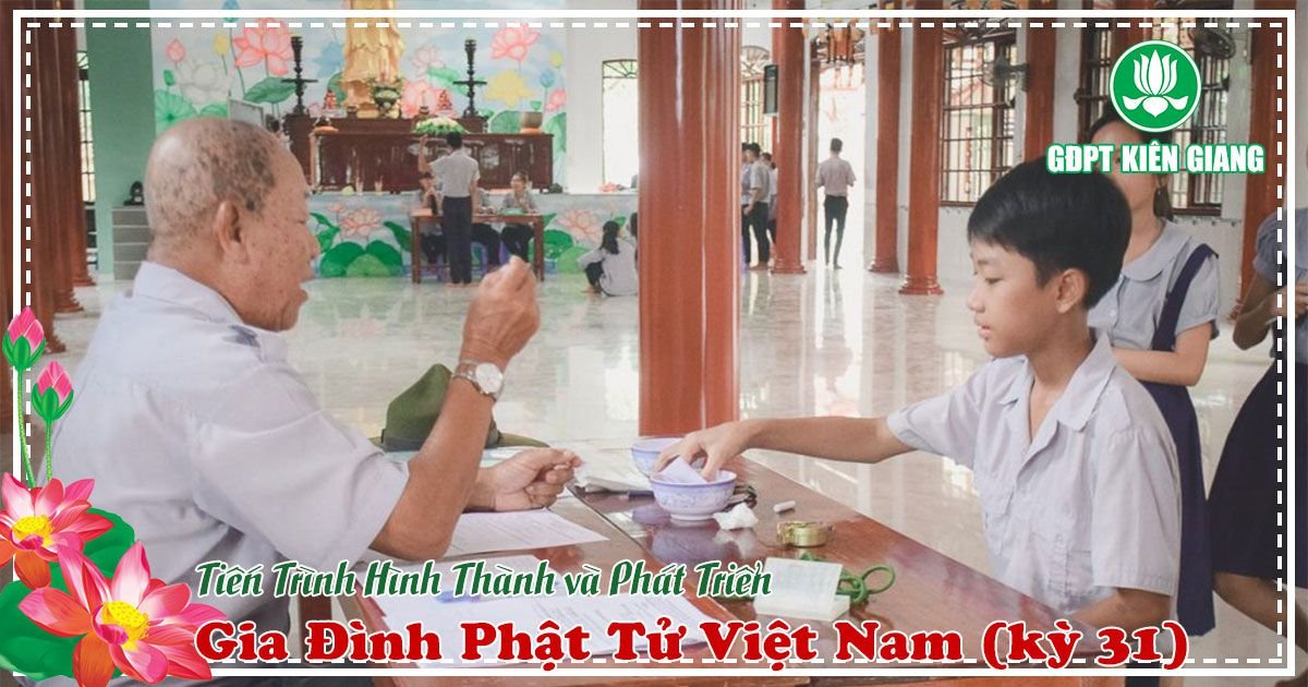 Tien Trinh Hinh Thanh Va Phat Trien Gia Dinh Phat Tu Viet Nam Bai 31 2