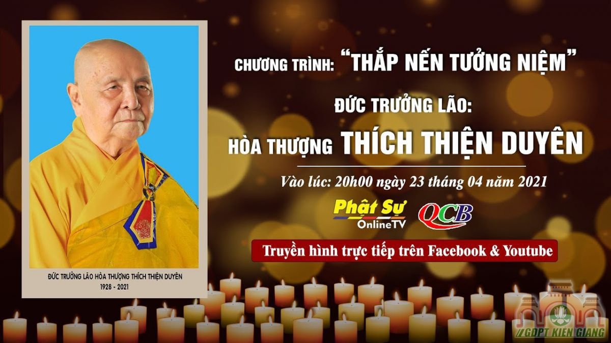 Chuong Trinh Thap Nen Tuong Niem Duc Truong Lao Hoa Thuong Thich Thien Duyen