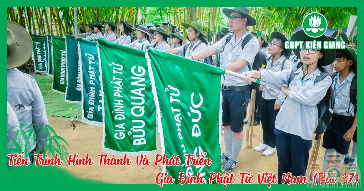 Tien Trinh Hinh Thanh Va Phat Trien Gia Dinh Phat Tu Viet Nam Bai 37