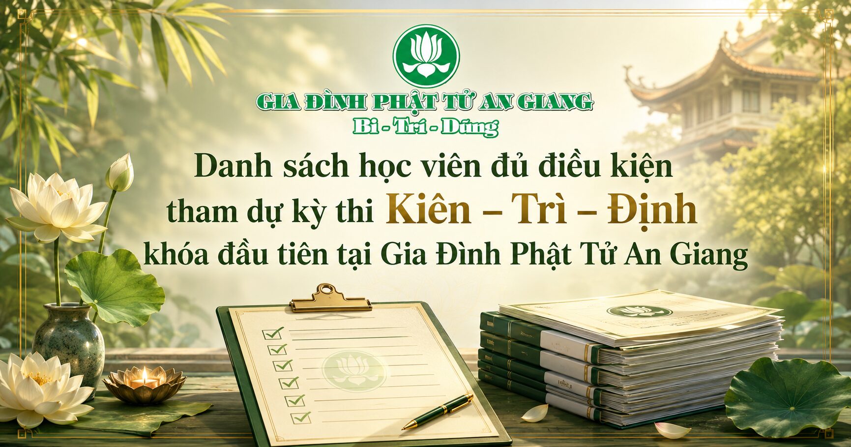 danh-sach-hoc-vien-du-dieu-kien-tham-du-ky-thi-kien-tri-dinh-khoa-dau-tien-tai-gia-dinh-phat-tu-an-giang